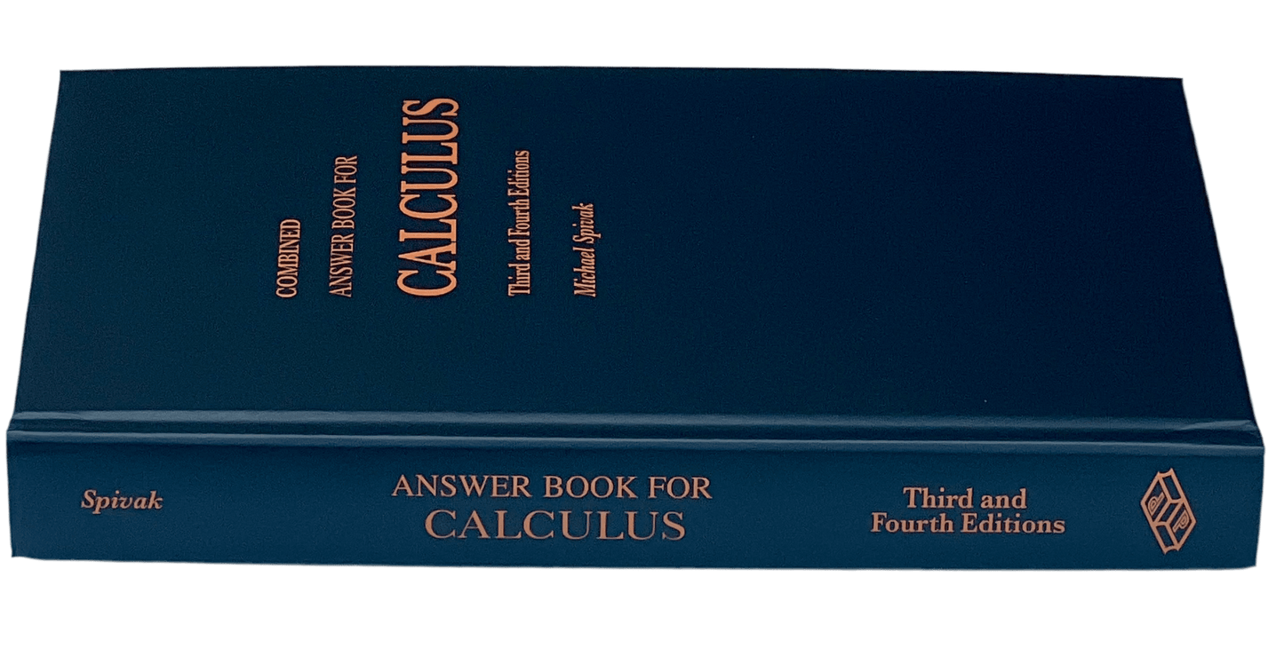 Combined Answer Book for Calculus 3rd & 4th Editions | Publish or Perish, Inc. ®