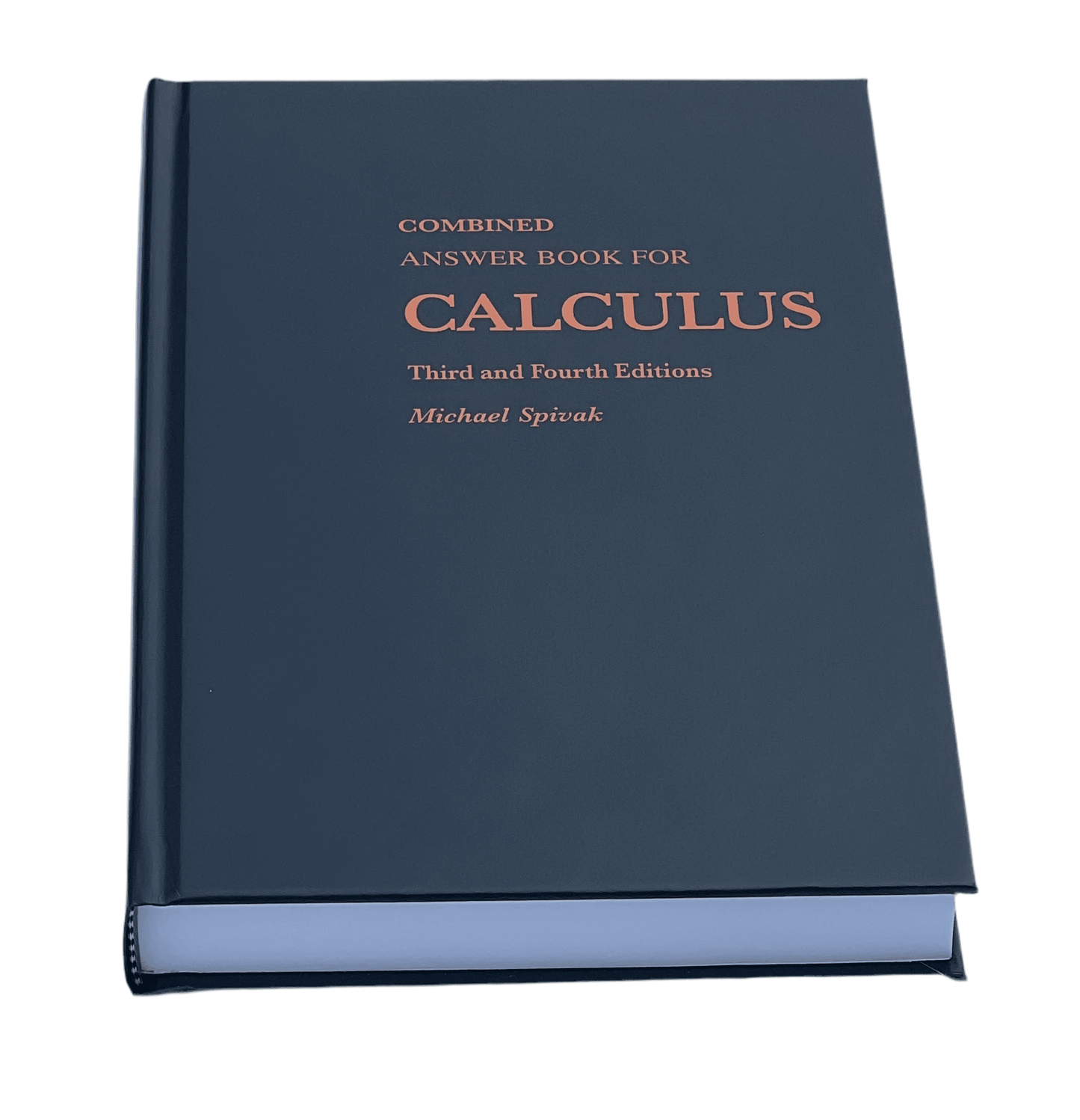 Combined Answer Book for Calculus 3rd & 4th Editions – Publish or ...